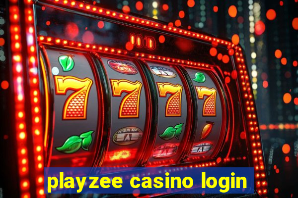 playzee casino login