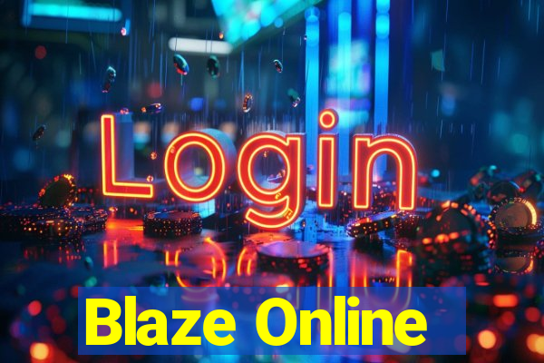 Blaze Online