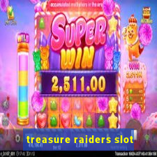 treasure raiders slot