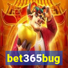 bet365bug