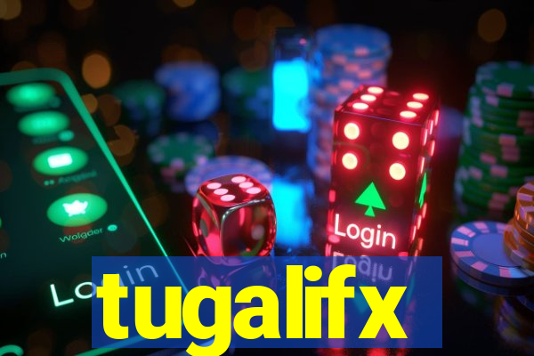 tugalifx