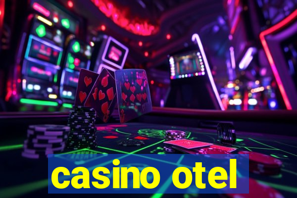 casino otel