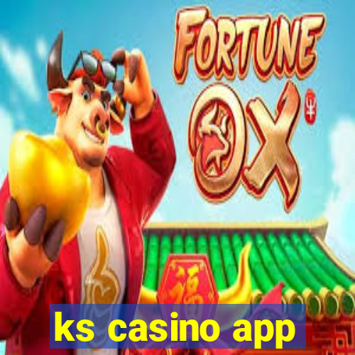 ks casino app