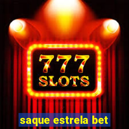 saque estrela bet