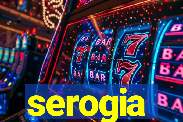 serogia