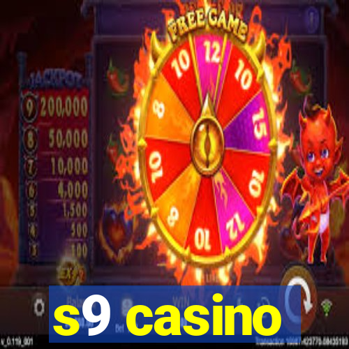 s9 casino