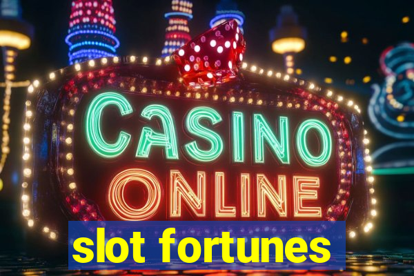 slot fortunes