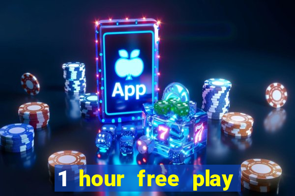 1 hour free play mobile casino