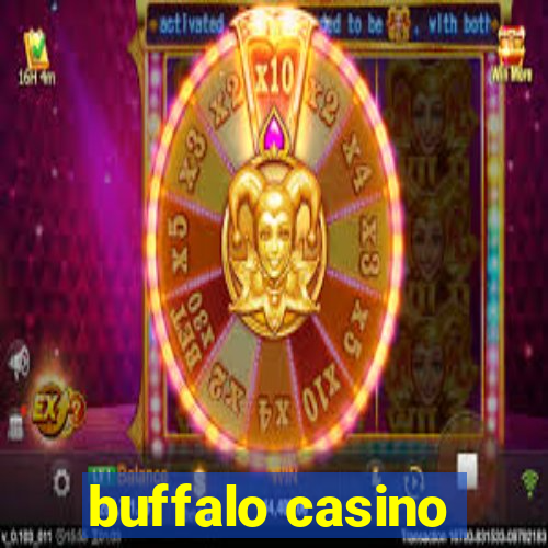 buffalo casino