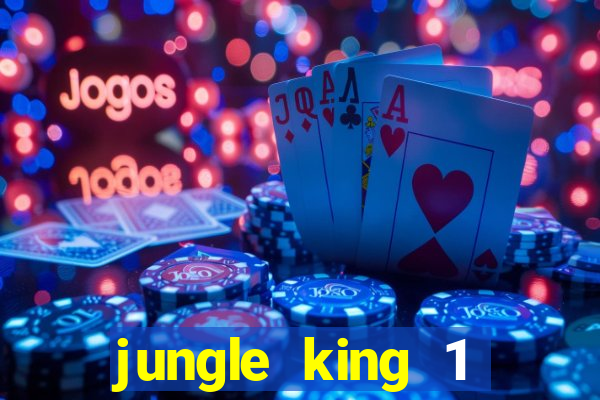 jungle king 1 años 80