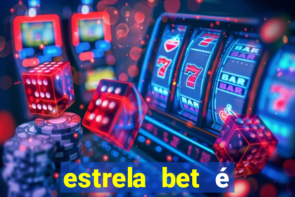 estrela bet é regulamentada no brasil