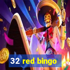 32 red bingo