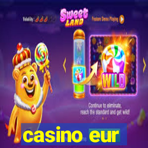 casino eur