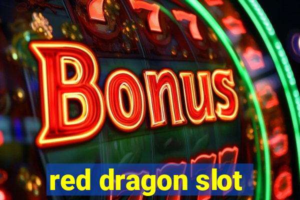 red dragon slot