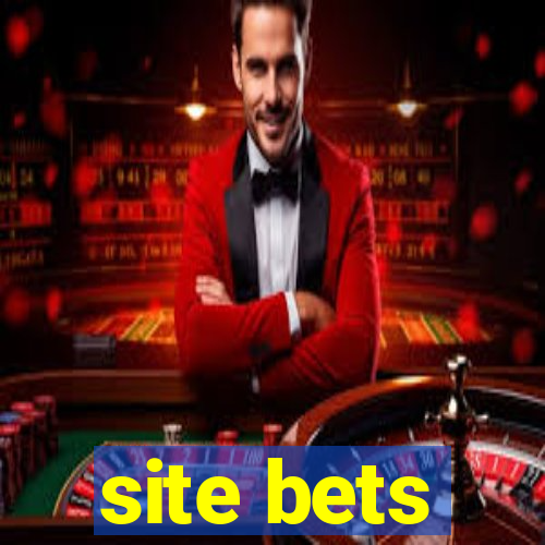 site bets