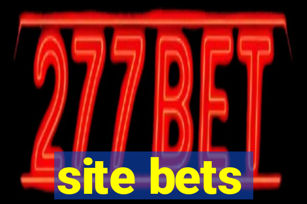 site bets