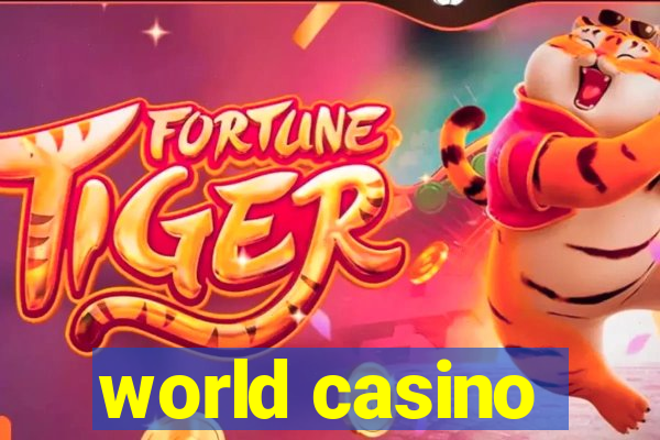 world casino