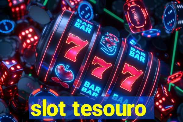 slot tesouro