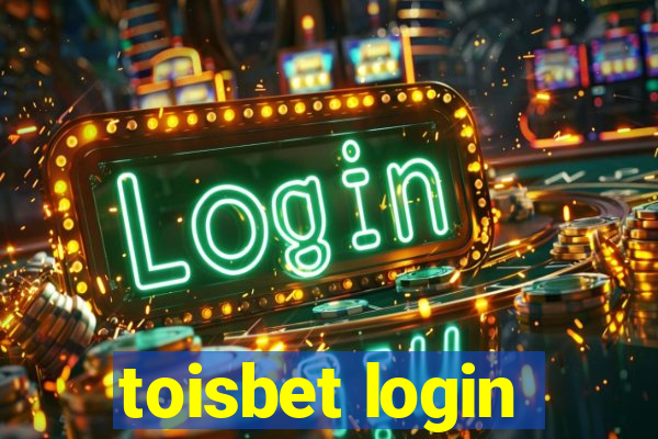 toisbet login