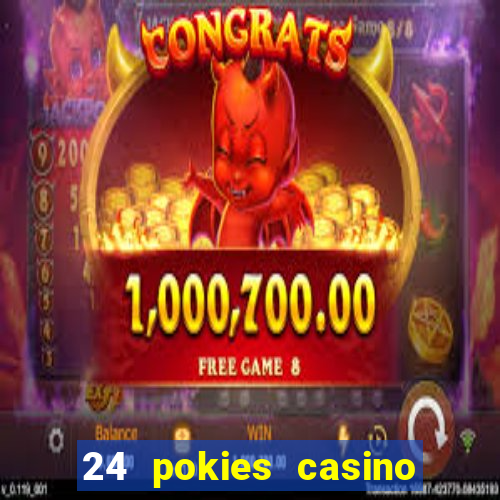 24 pokies casino no deposit bonus codes