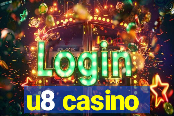 u8 casino