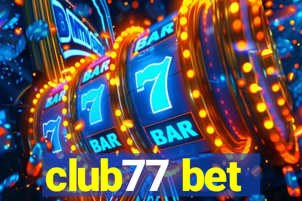 club77 bet