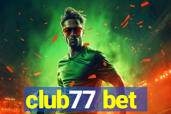 club77 bet