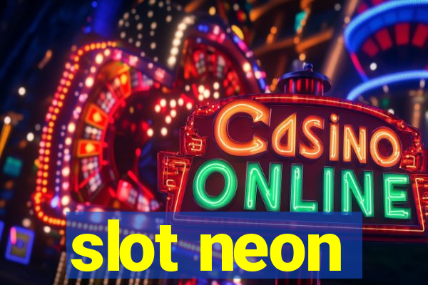 slot neon