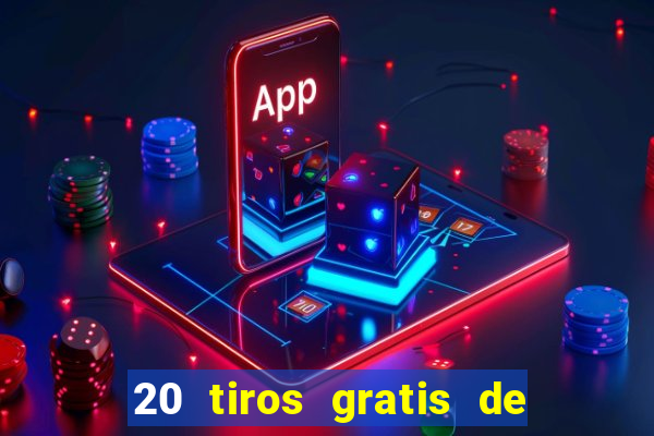 20 tiros gratis de casino apuesta total