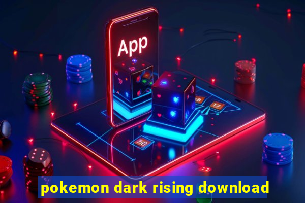 pokemon dark rising download