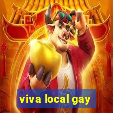 viva local gay