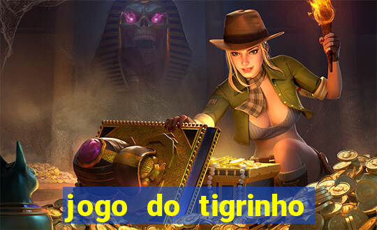 jogo do tigrinho vai acabar