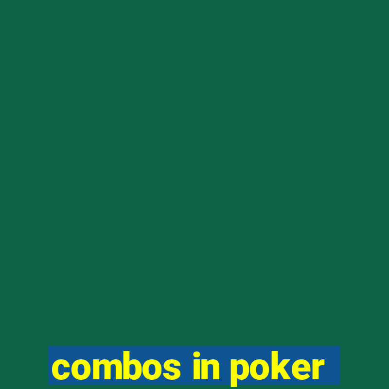 combos in poker