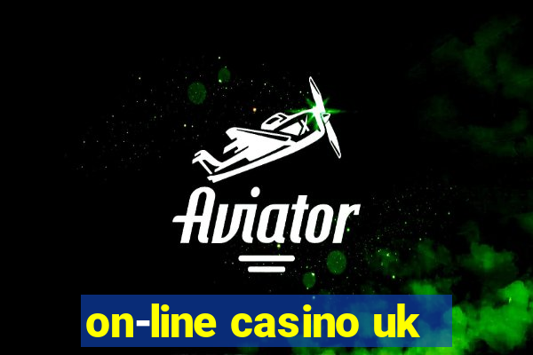 on-line casino uk