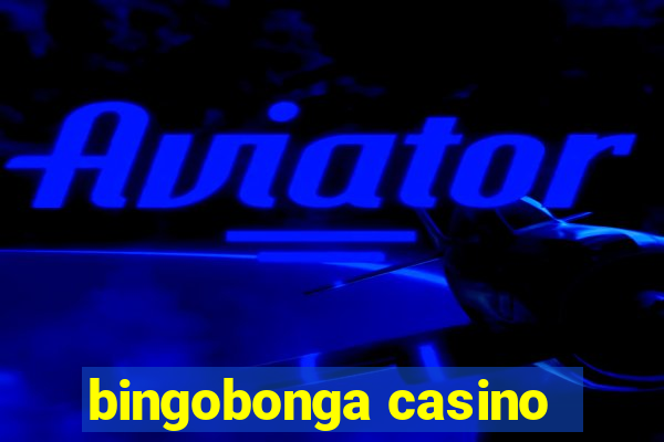 bingobonga casino