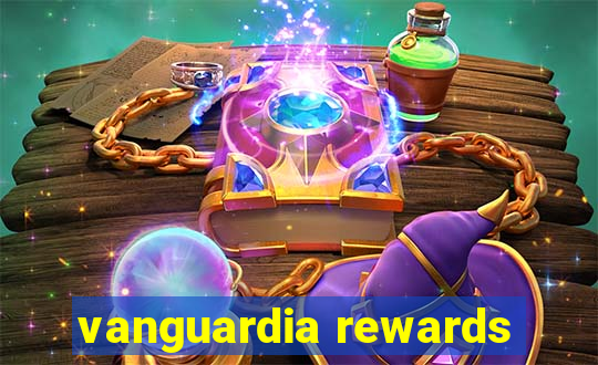 vanguardia rewards