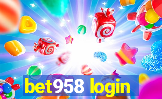 bet958 login