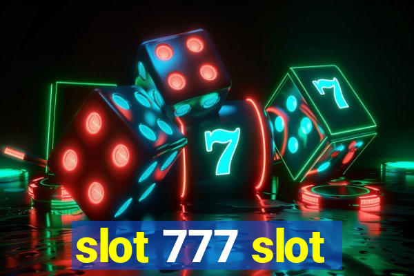 slot 777 slot