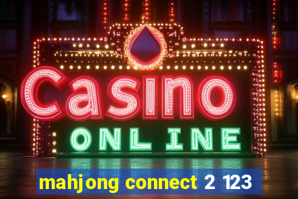 mahjong connect 2 123