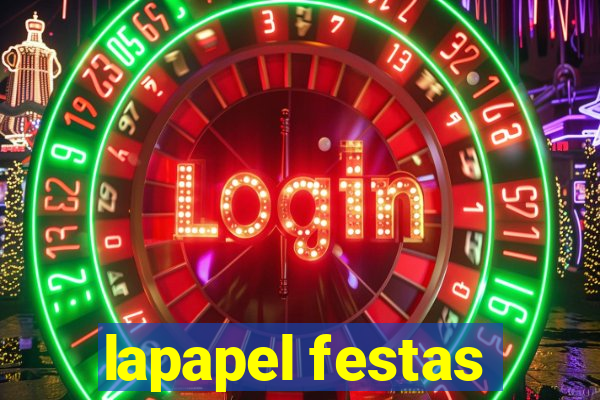 lapapel festas