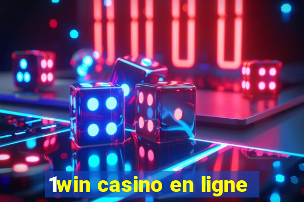 1win casino en ligne