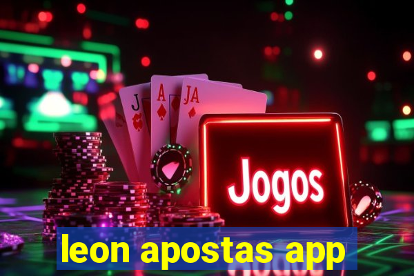 leon apostas app