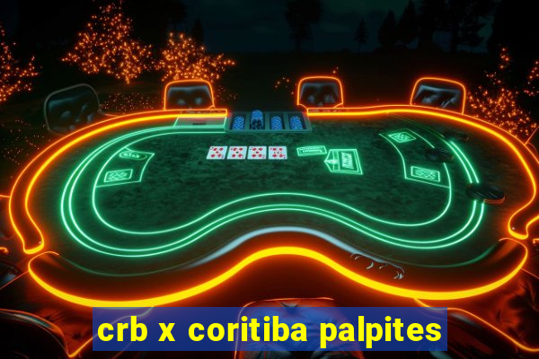 crb x coritiba palpites