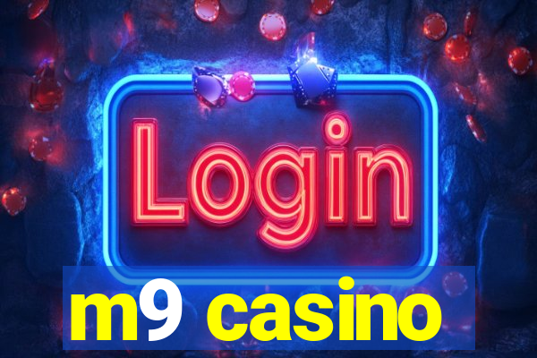 m9 casino