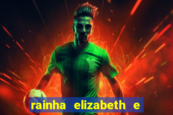 rainha elizabeth e sua irm茫