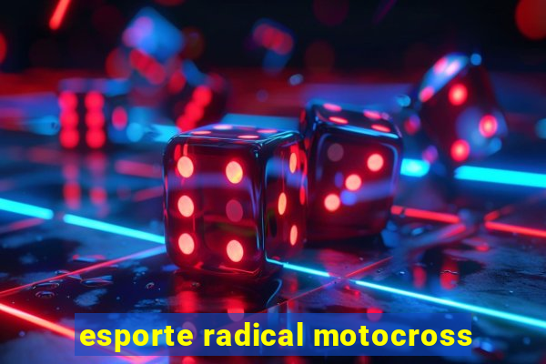 esporte radical motocross