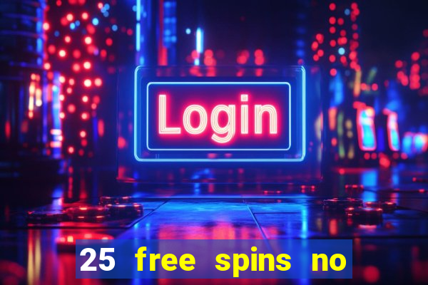 25 free spins no deposit casino netbet