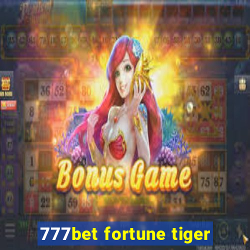 777bet fortune tiger