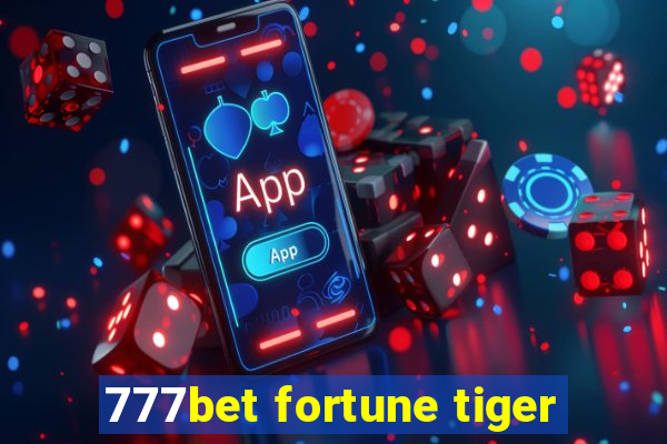 777bet fortune tiger