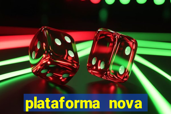 plataforma nova fortune tiger 2024